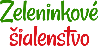 Zeleninkové šialenstvo